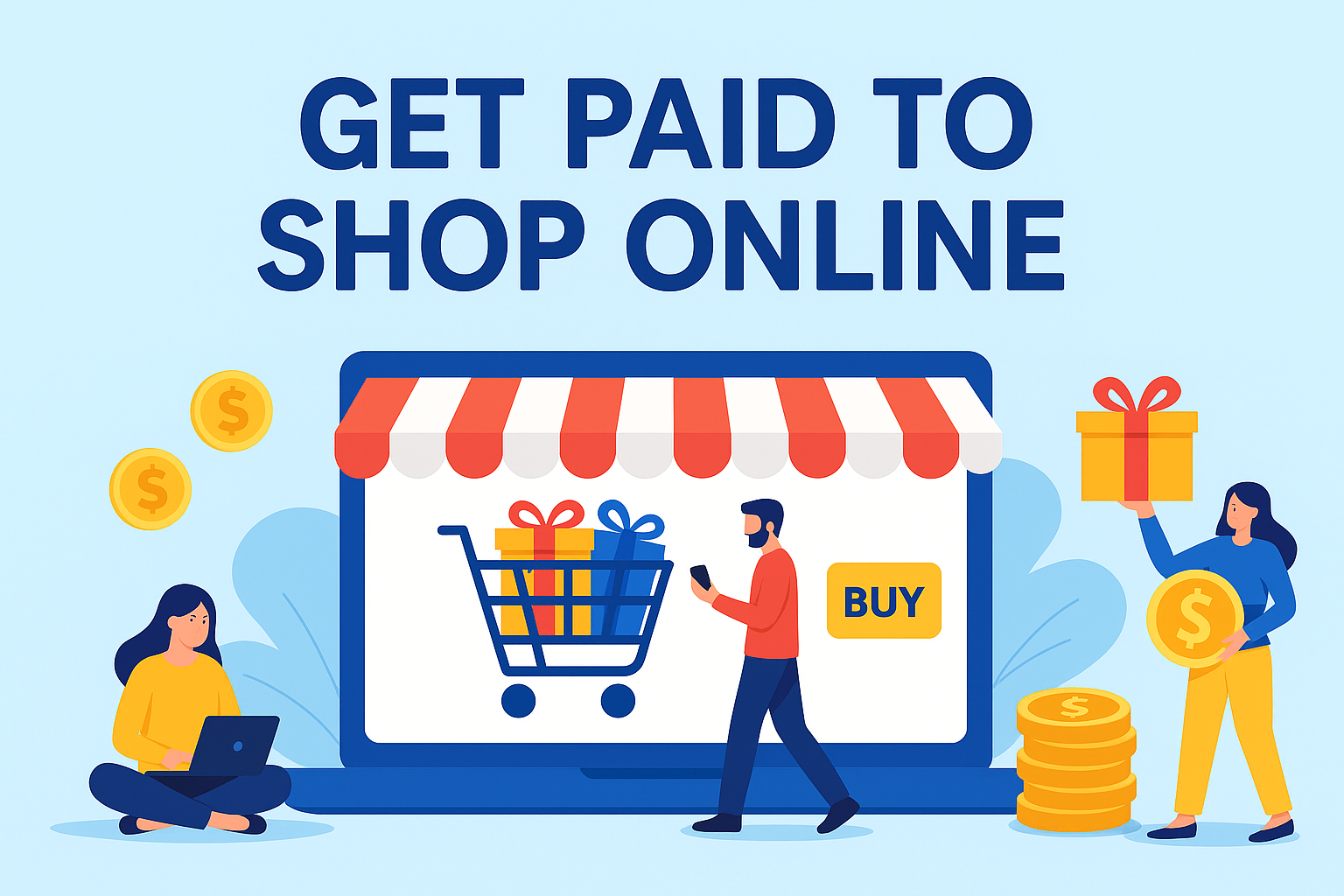 Get Paid to Shop Online – Legit Free Cash for Shoppers